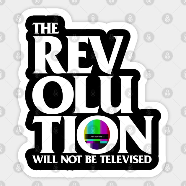 WILL NOT BE TELEVISED Sticker by YourLuckyTee